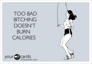 bitchingburningcalories